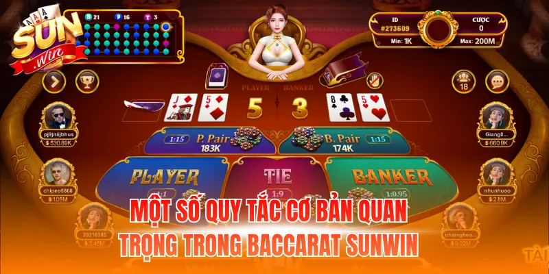 Một số quy tắc cơ bản quan trọng trong Baccarat Sunwin